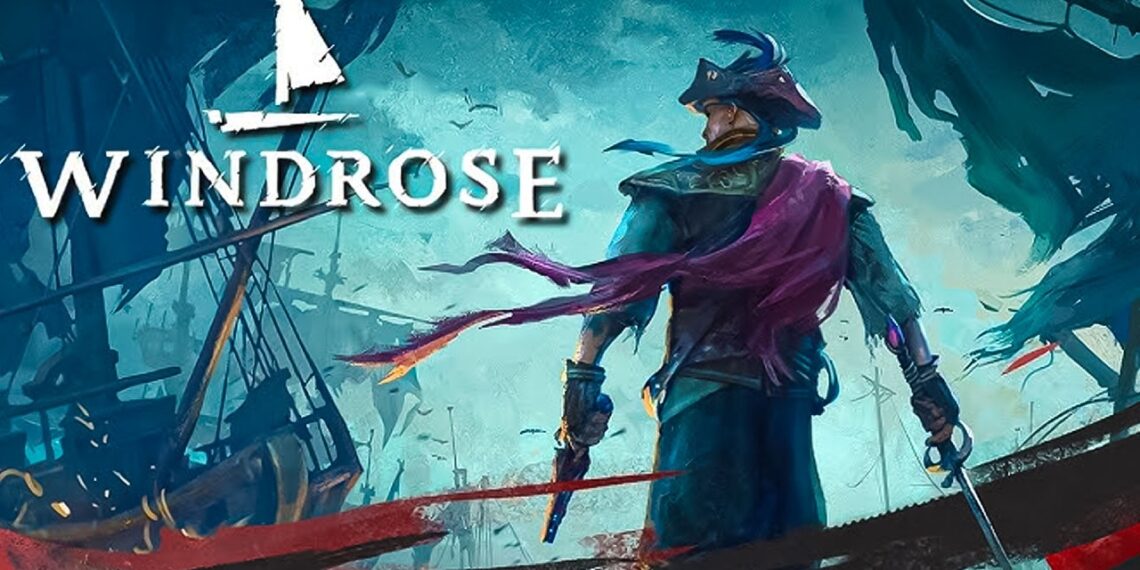 Windrose؛ ماجراجویی جهان‌باز دزدان دریایی با بیش از یک میلیون Wishlist